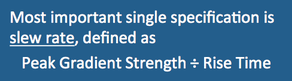 MRI gradient specifications, slew rate, rise time